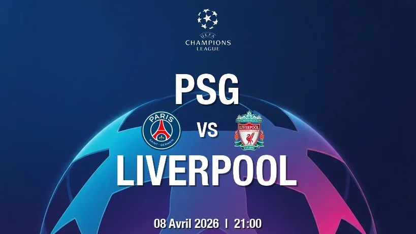 pronostic Paris Saint-Germain FC Liverpool FC : choc à Paris