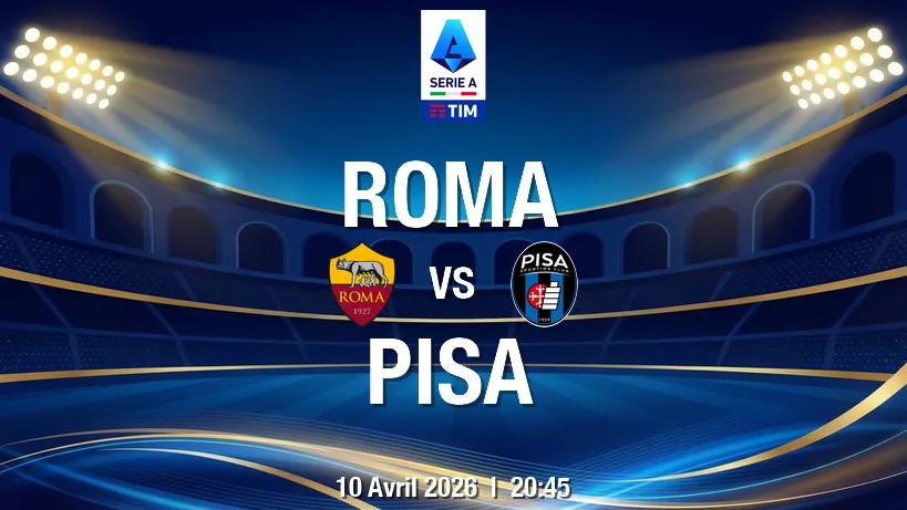 pronostic Roma AC Pisa 1909 : duel piège à l’Olimpico