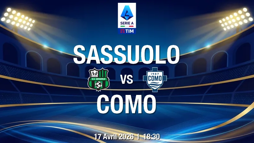 pronostic US Sassuolo Calcio Como 1907 : duel sous tension